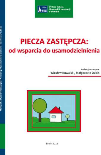 PIECZA ZASTĘPCZA: OD WSPARCIA DO USAMODZIELNIENIA (e-book)