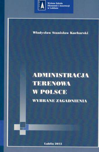 ADMINISTRACJA TERENOWA W POLSCE
