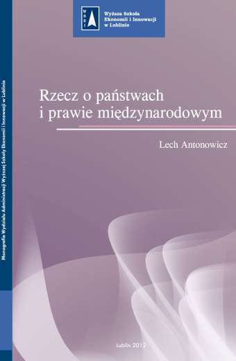 RZECZ O PAŃSTWACH I PRAWIE MIĘDZYNARODOWYM