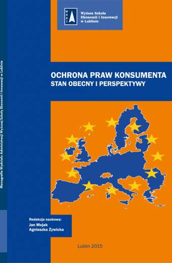 OCHRONA PRAW KONSUMENTA – STAN OBECNY I PERSPEKTYWY