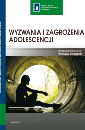 WYZWANIA I ZAGROŻENIA ADOLESCENCJI