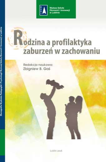 RODZINA A PROFILAKTYKA ZABURZEŃ W ZACHOWANIU