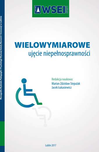 WIELOWYMIAROWE UJĘCIE NIEPEŁNOSPRAWNOŚCI
