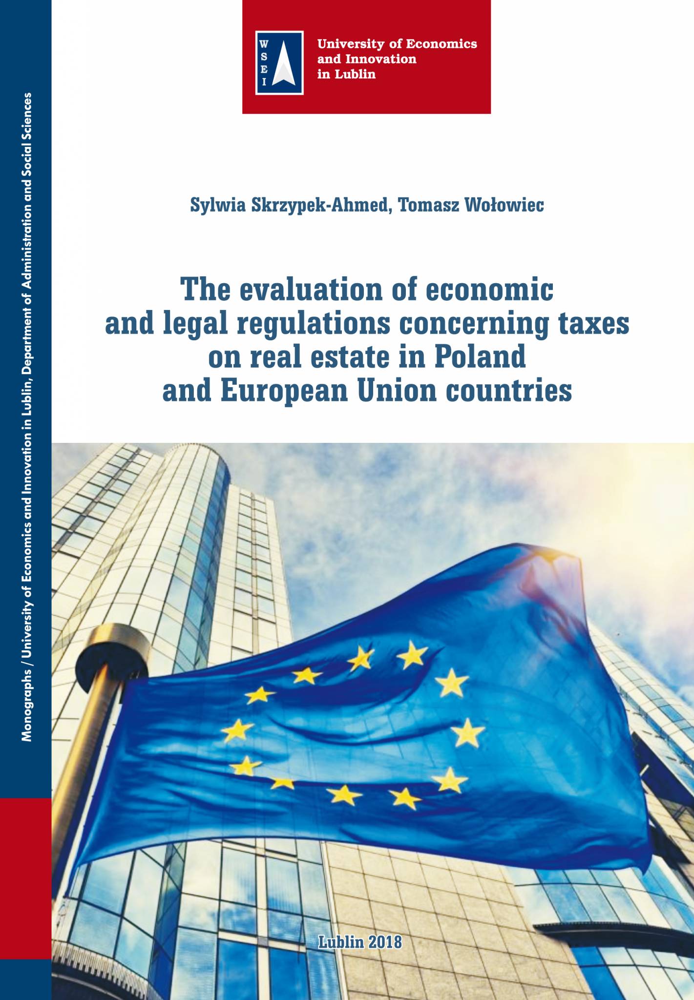 THE EVALUATION OF ECONOMIC AND LEGAL REGULATIONS CONCERNING TAXES ON