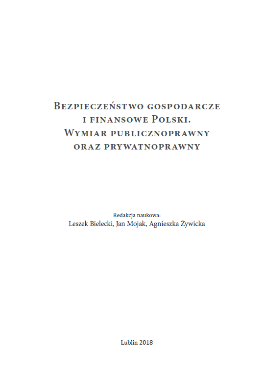 BEZPIECZEŃSTWO GOSPODARCZE I FINANSOWE POLSKI. WYMIAR PUBLICZNOPRAWNY ORAZ PRYWATNOPRAWNY - obrazek 2