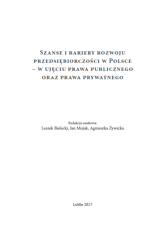 SZANSE I BARIERY ROZWOJU PRZEDSIĘBIORCZOŚCI W POLSCE - W UJĘCIU PRAWA PUBLICZNEGO ORAZ PRAWA PRYWATNEGO - obrazek 2