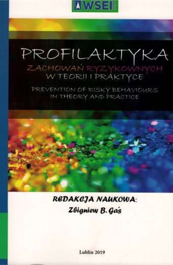 TENDENCJE DO PODEJMOWANIA ZACHOWAŃ RYZYKOWNYCH PRZEZ UCZNIÓW SZKÓŁ PONADPODSTAWOWYCH O RÓŻNYM POZIOMIE IMPULSYWNOŚCI (pdf) (Rozdział)