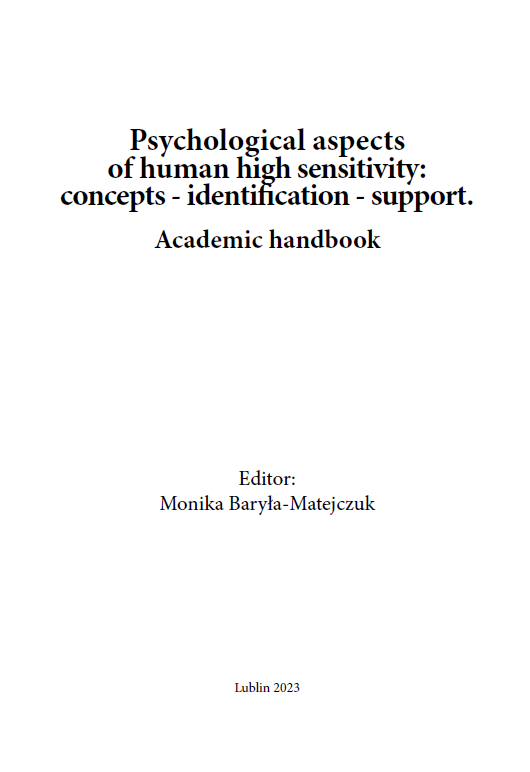 PSYCHOLOGICAL ASPECTS OF HUMAN HIGH SENSITIVITY: CONCEPTS - IDENTIFICATION - SUPPORT (e-book) - obrazek 2
