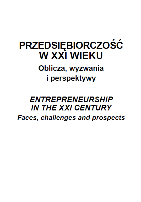PRZEDSIĘBIORCZOŚĆ W XXI WIEKU. Oblicza, wyzwania i perspektywy (e-book) - obrazek 2