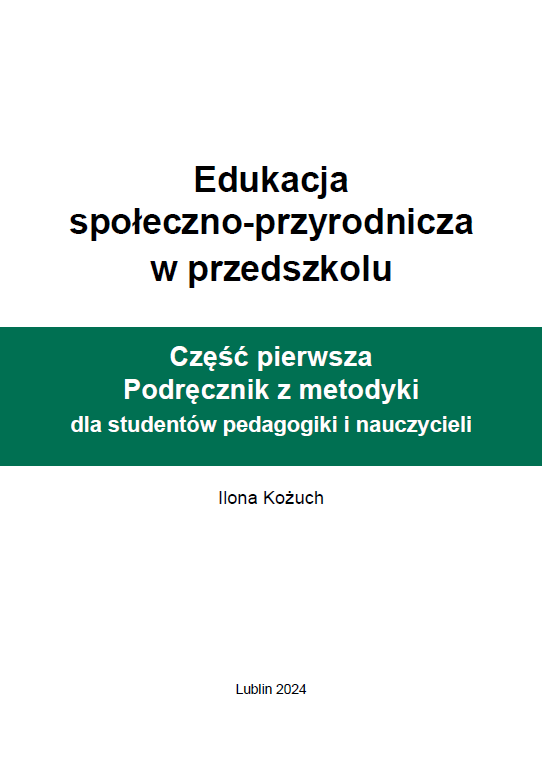 T. 25 EDUKACJA SPOŁECZNO-PRZYRODNICZA W PRZEDSZKOLU - PODRĘCZNIK, STUDIA PRZYPADKÓW (e-book) - obrazek 2
