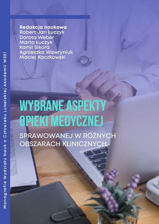 Wybrane aspekty opieki medycznej sprawowanej w różnych obszarach klinicznych (e-book)