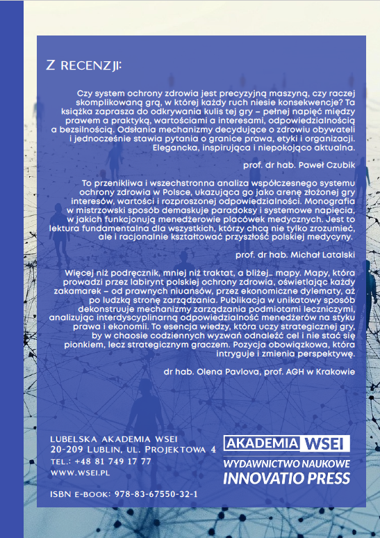 OCHRONA ZDROWIA W TRYBACH SYSTEMU. Gra interesów, wartości i odpowiedzialności na styku prawa, ekonomii i organizacji (e-book) - obrazek 12