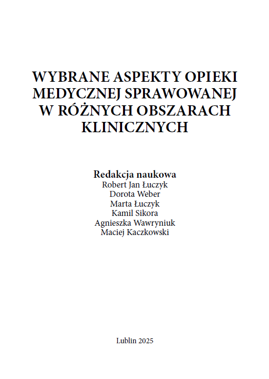 Wybrane aspekty opieki medycznej sprawowanej w różnych obszarach klinicznych (e-book) - obrazek 2