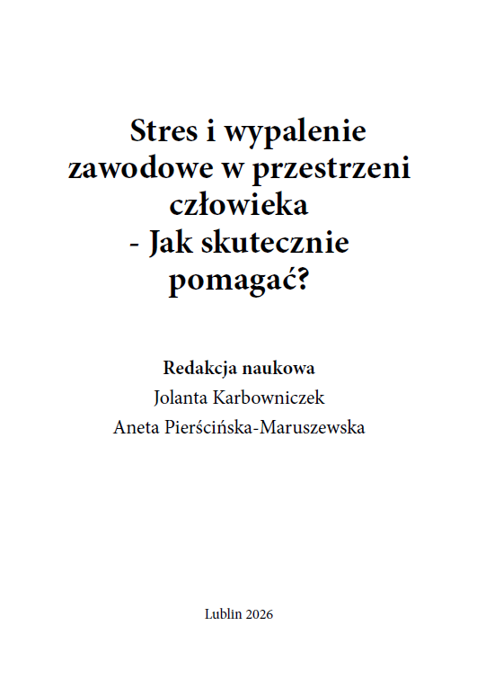 Stres i wypalenie zawodowe w przestrzeni człowieka - Jak skutecznie pomagać? (e-book) - obrazek 2
